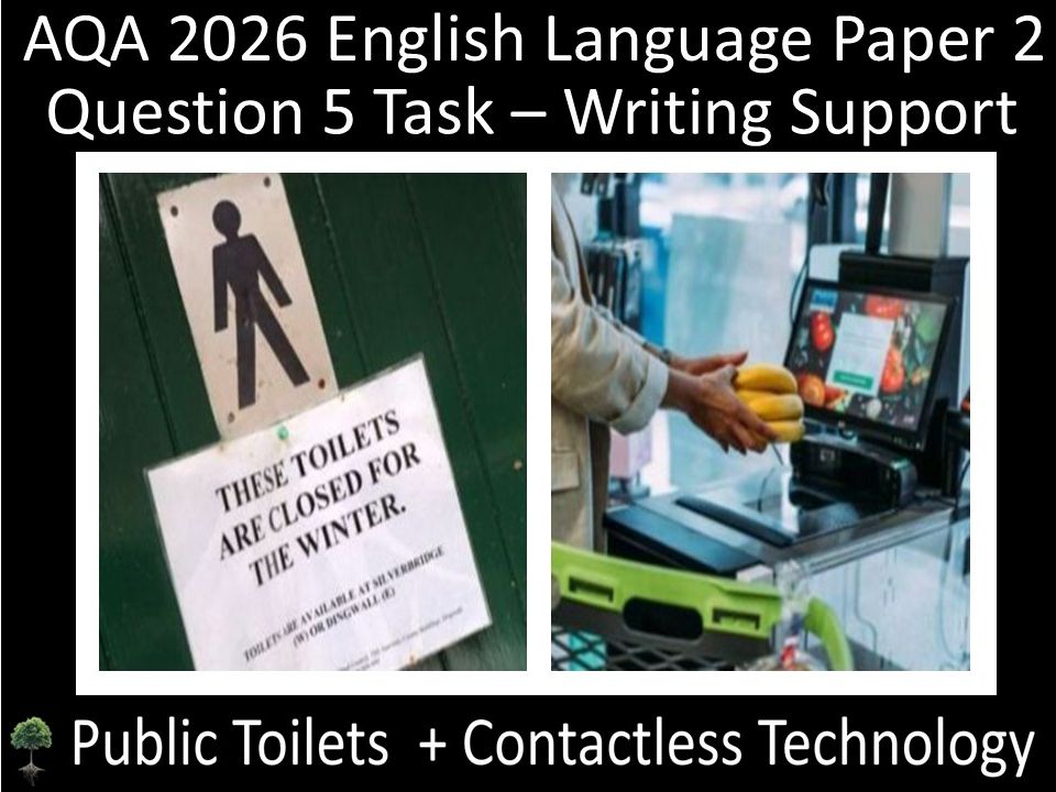 Question 5: AQA 2026 English Language Paper 2 | Public Toilets + Contactless Technology