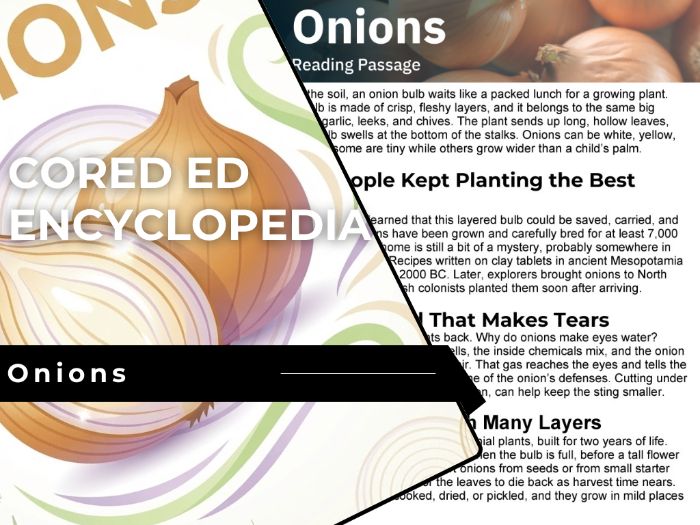 Onions Reading Comprehension Passage - Cored Ed Encyclopedia