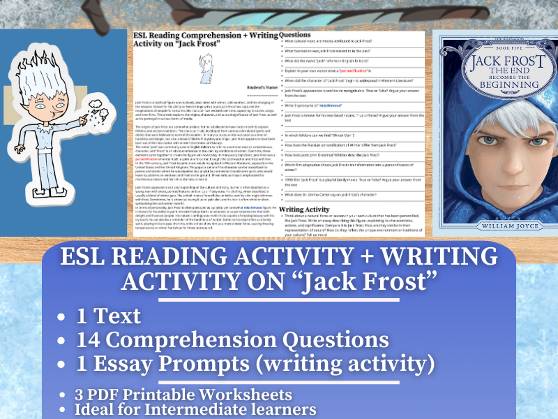 ESL Reading Comprehension + Writing Activity Worksheets on "Jack Frost"