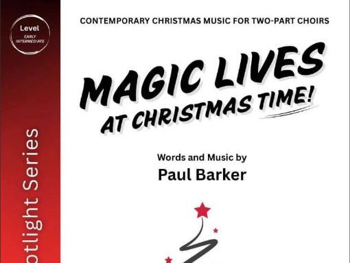 Magic Lives At Christmas Time! (Two-Part/Unison CHoir)