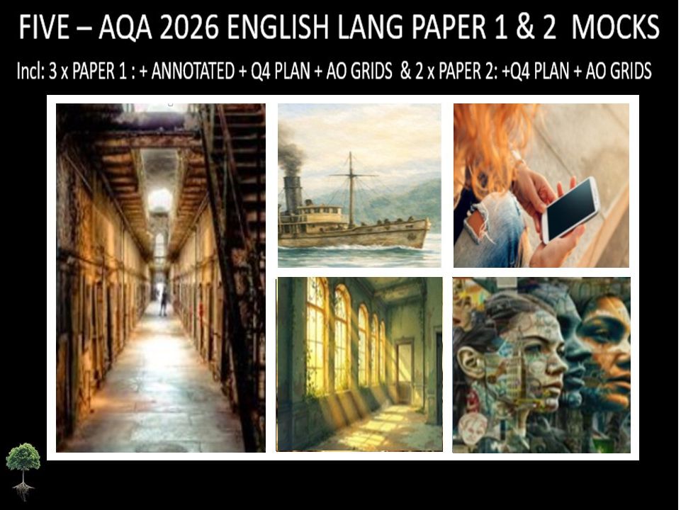 FIVE - AQA PAPER 1 & 2  | 2026 FULL MOCKS | ANNOTATED | Q4 PLAN | AO GRIDS