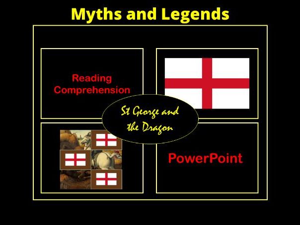 Myths and Legends - St George: English Comprehension and Interactive PowerPoint