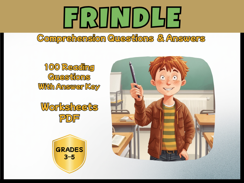 Frindle Novel Study Reading Comprehension PDF | 100 Questions + Answer Key | Year 4–7