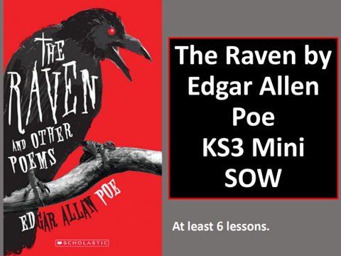 The Raven by Edgar Allen Poe - KS3 Mini SOW