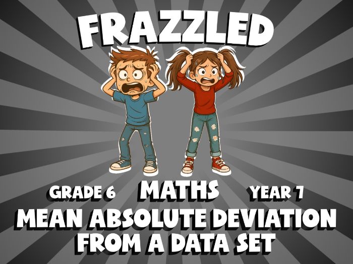 Mean Absolute Deviation from a Data Set FRAZZLED Maths Game | No-Prep Year 7 Review Activity