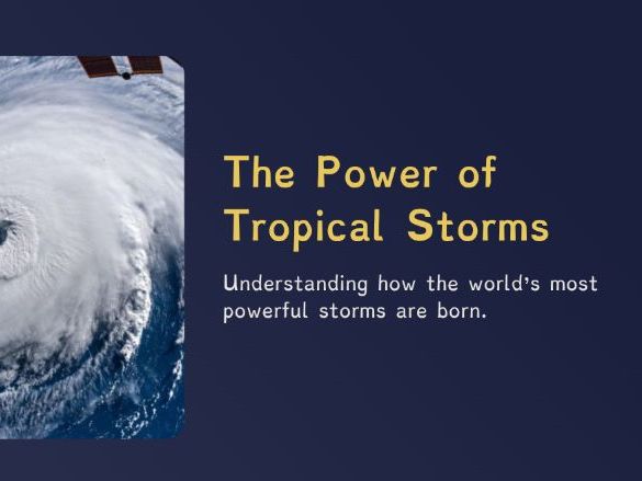 Year 7 - The Power of Tropical Storms (PPT + Worksheet)