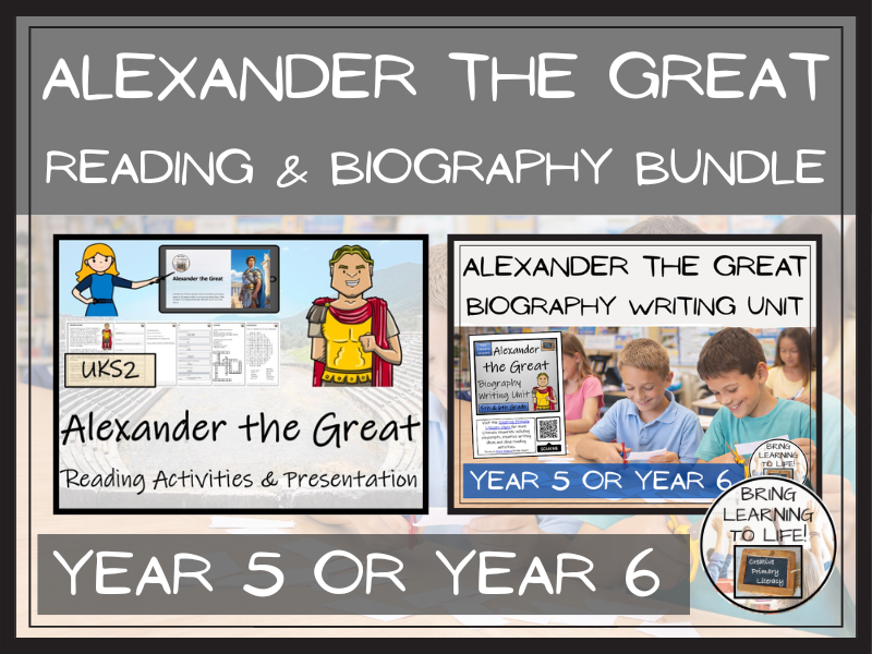 Alexander the Great Reading Comprehension & Biography Bundle | UKS2