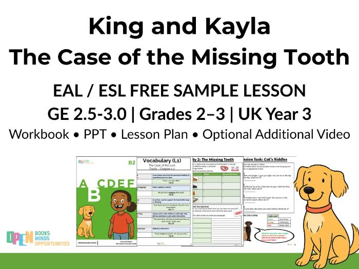 FREE Sample Lesson – King & Kayla and the Case of the Lost Tooth (B1 EAL Literature Unit | Lesson 1)
