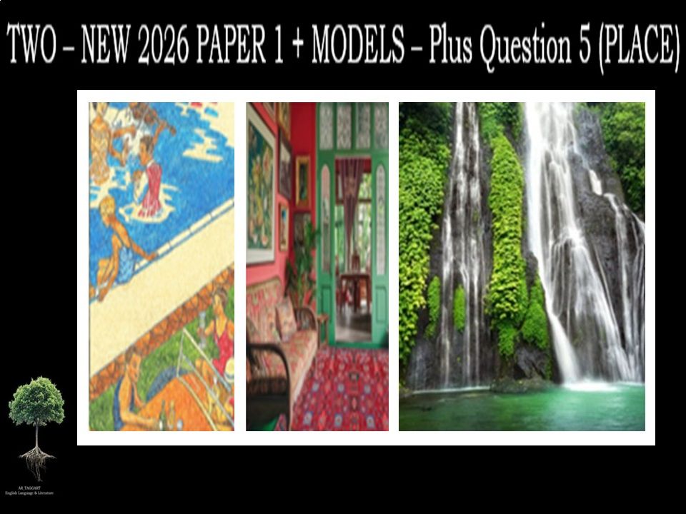 TWO - NEW 2026 PAPER 1 + (MODELS) - & Q5 (PLACE)