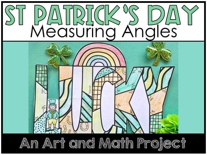 St Patrick's Day Geometry Measuring Angles Art Craft Maths Project