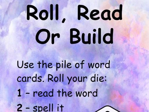 Roll, Read or Build