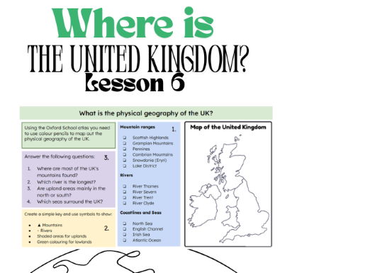 KS3 Geography - Lesson 6: Where Is the UK?  UK Nations, Physical Geography & Europe Mapping!