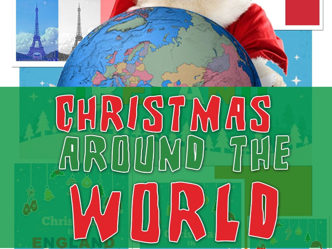 CHRISTMAS AROUND THE WORLD | Teaching Resources