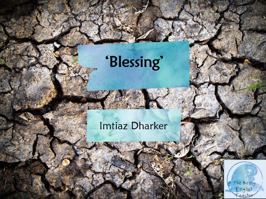 Blessing By Imtiaz Dharker