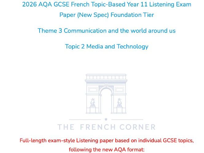 2026 AQA GCSE French Foundation Listening Paper 3.2 Media and Technology with Realistic Exam Audio