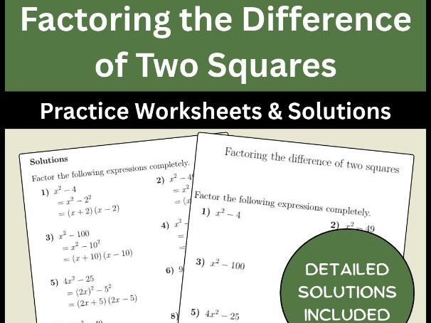 Factoring the Difference of Two Squares | Practice Worksheets & Solutions