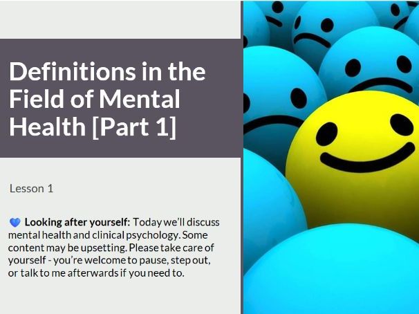 Definitions in the Field of Mental Health Slides | Clinical Psychology & Mental Health