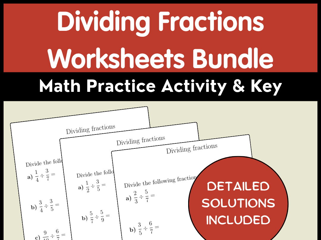 Dividing Fractions Worksheets Bundle | Math Practice Activity & Key