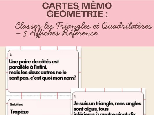 Cartes Mémo Géométrie : Classer les Triangles et Quadrilatères