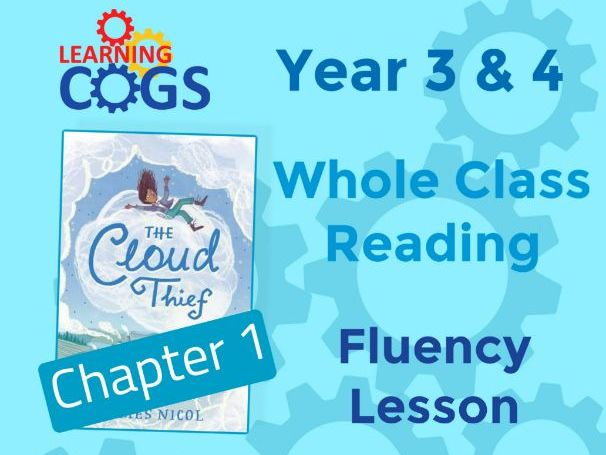 The Cloud Thief – Year 3 and 4 Whole Class Reading: Fluency and Expression Lesson