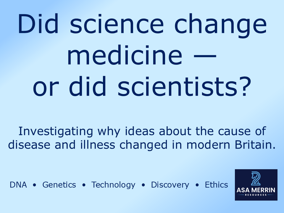 GCSE Medicine Through Time | Modern | Causes of Disease Lesson | Science or Scientists?