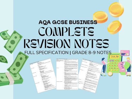 AQA GCSE Business Complete Revision Notes | Full Specification | Grade 8–9