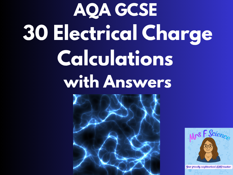 AQA GCSE Physics Electrical Charge Calculations Worksheet | Exam Practice + Answers