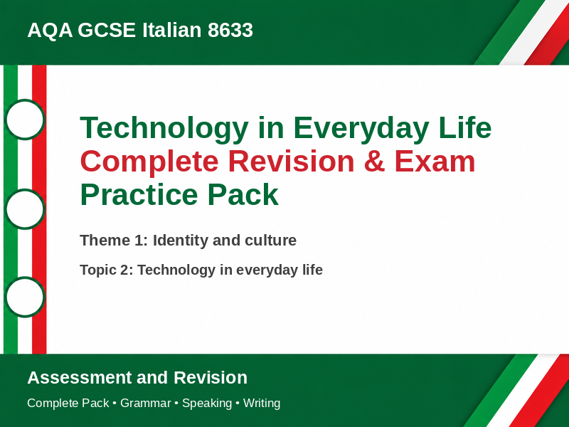 AQA GCSE Italian – Technology in Everyday Life Complete Revision & Exam Practice Pack