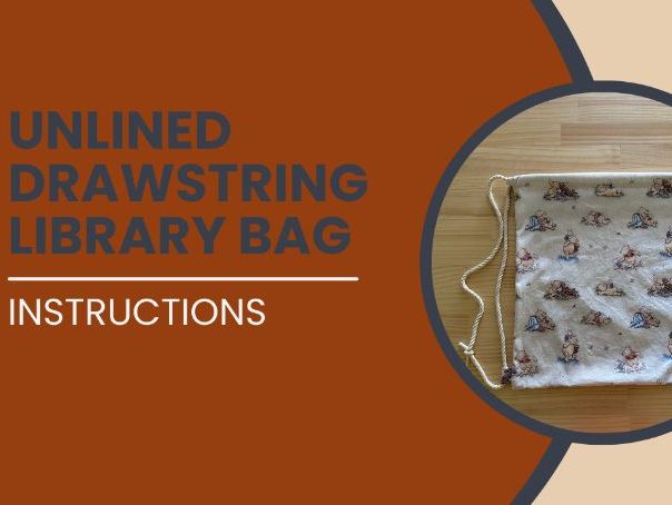 Unlined Drawstring Library Book Bag PDF Instructions