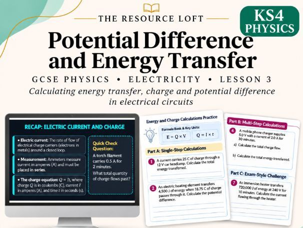 KS4 Physics | Potential Difference and Energy Transfer | PowerPoint &  Worksheets | AQA