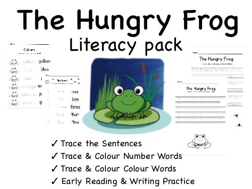 The Hungry Frog - Literacy Pack