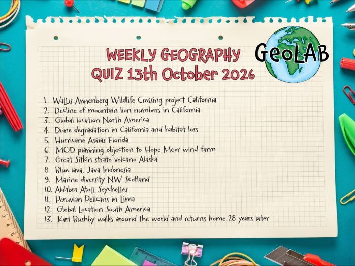 Weekly Geography News Quiz 13th October 2026