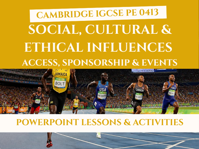 IGCSE PE | Social, Cultural & Ethical Influences | Access, Sponsorship & Events Lessons | 0413