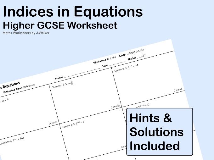GCSE Maths Worksheet: Indices in Equations - Higher Tier
