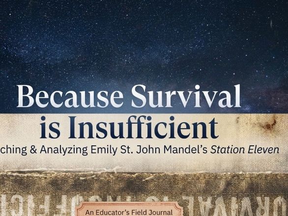 Station Eleven Analysis Mini: Theme Character Language Year 10 & Senior