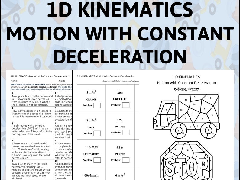 1D Kinematics Motion with Constant Deceleration - Color by Code +typed solutions