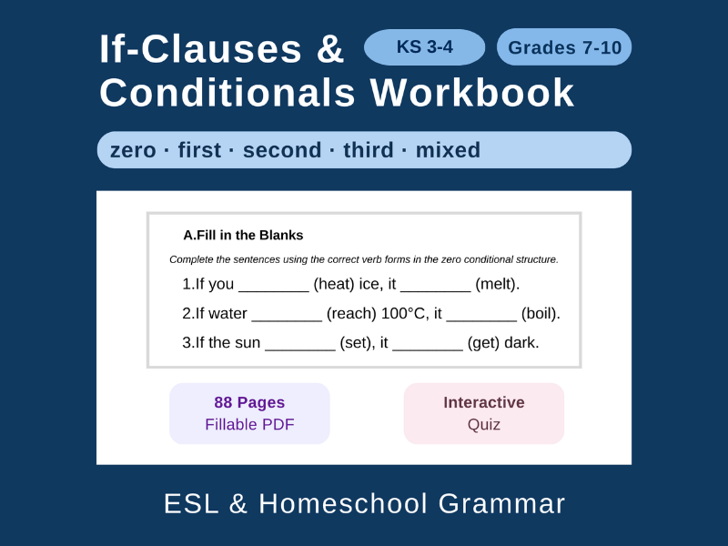 Conditionals Workbook: Gr 7-10 / KS3-4