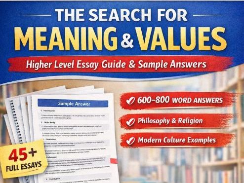 The Search for Meaning and Values | Higher Level Essay Guide & Sample Answers
