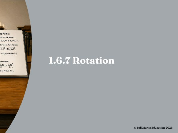 IB Maths MYP Year 1, Unit 6 - 1.6.7 Rotation