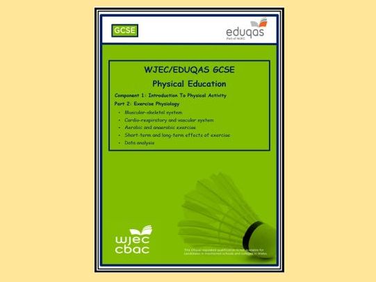 Eduqas - GCSE Physical Education - Exercise Physiology - Work Booklet (Part 2)