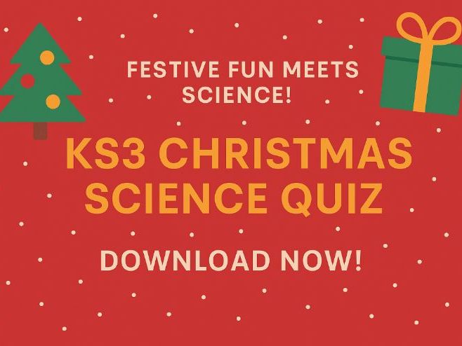 KS3 Christmas Science Quiz – Fun, Festive & Curriculum-Aligned!