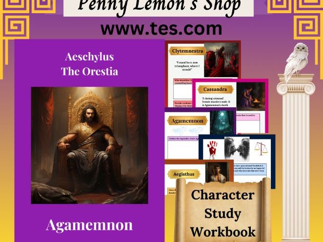 Aeschylus: Agamemnon Character Study Worksheets