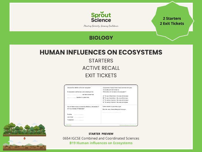 B19 Human Influences on Ecosystems | Starter Activities & Exit Tickets | IGCSE Biology