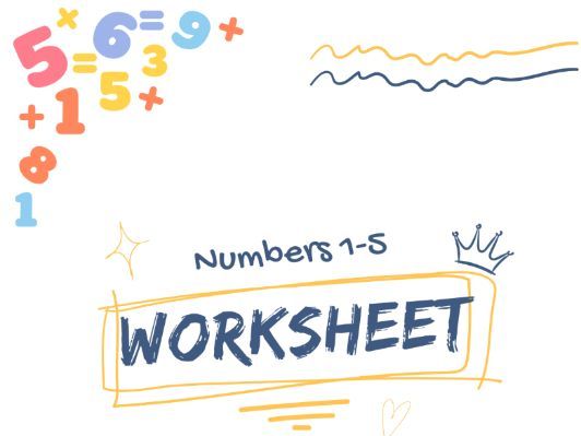 Numbers 1-5 Worksheets