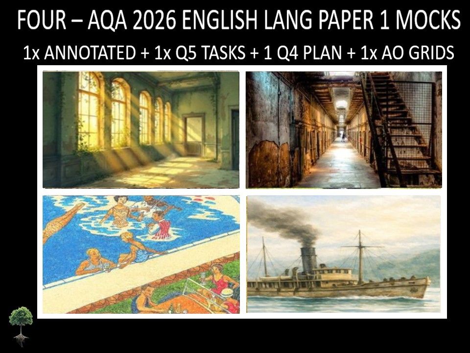 Four AQA 2026 English Language Paper 1 Mocks + Annotated, Q5 Tasks, Q4 Plan, AO Grids