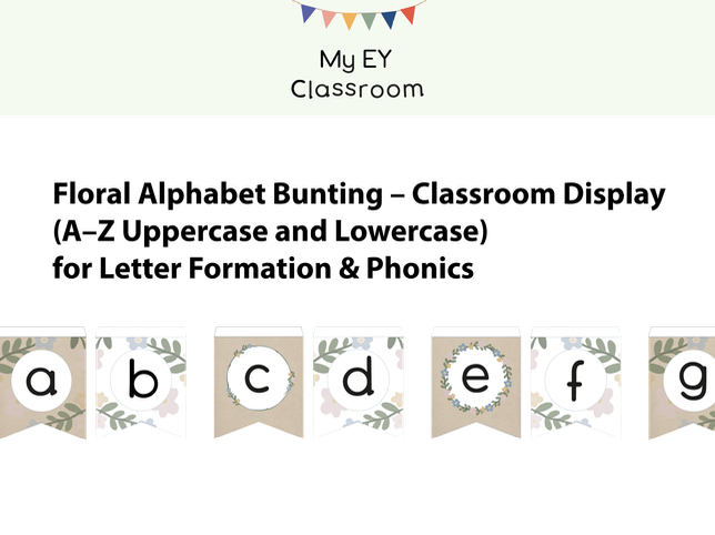 Floral Alphabet Bunting (A–Z Uppercase and Lowercase) – Classroom Display for Letter Formation