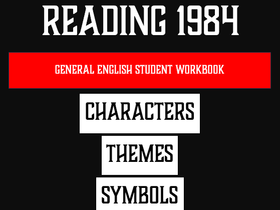 Nineteen-Eighty-Four: Student work booklet