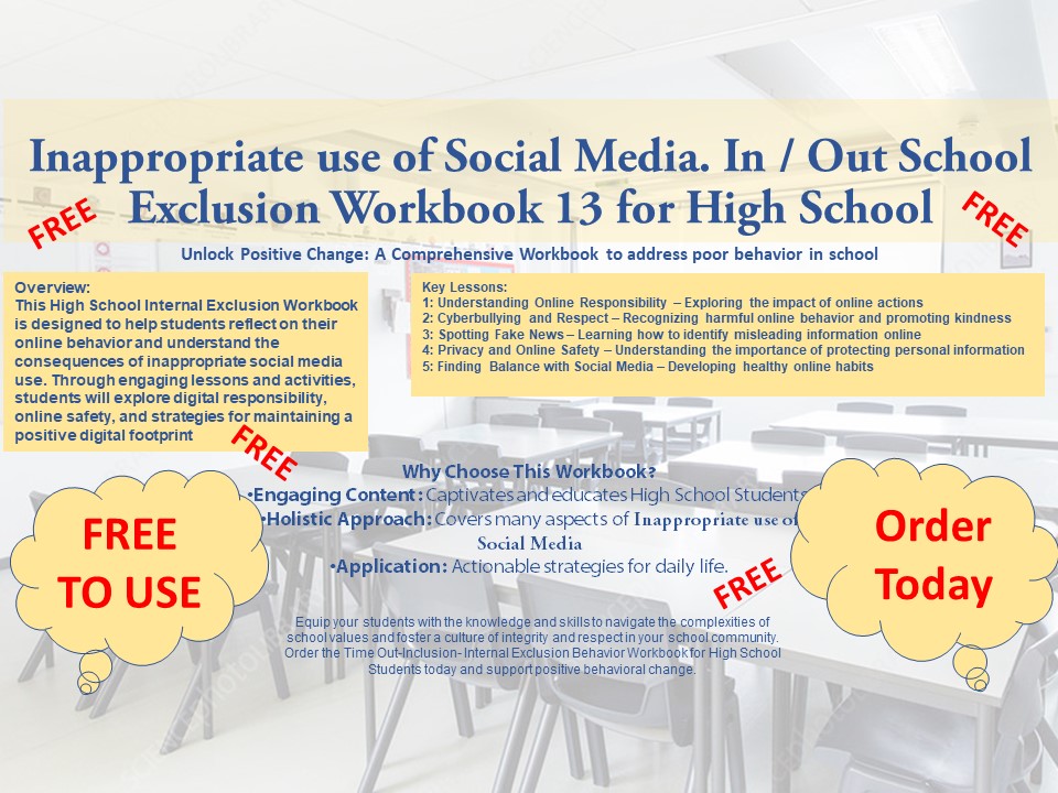 In / Out School Suspension Workbook 13. Inappropriate Use of Social Media. ( High School)(FREE)