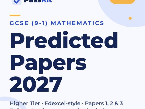 GCSE Maths Higher Predicted Papers 2027 — 3 Full Papers + Mark Schemes