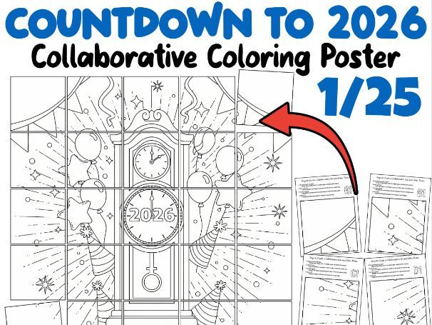 Countdown to 2026 Collaborative Coloring Poster | New Year Classroom Activity